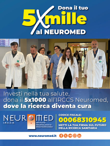 Dona il 5x1000 al Neuromed